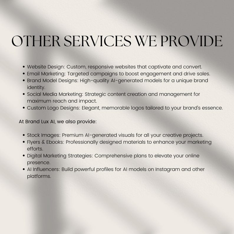 May include: A white informational sign with black text titled OTHER SERVICES WE PROVIDE. It lists services including website design, email marketing, brand model designs, social media marketing, logo designs, stock images, flyers, ebooks, and AI influencers.