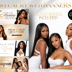 May include: A digital graphic set titled 8 LUXURY WEB BANNERS featuring STOCK MODELS INCLUDED and a Canva logo. The banners display text including THE ARMANI BRAND, PREMIUM VIRGIN QUALITY HAIR, SHOP NOW, TAG US IN YOUR Selfies, and FOLLOW US ON Instagram.