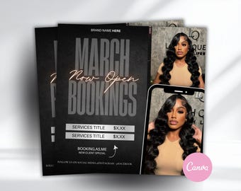 May include: A black promotional flyer featuring the text MARCH NOW OPEN BOOKINGS, with placeholders for services and prices. The design includes a photograph of a person with long dark wavy hair and a small smartphone graphic overlay.