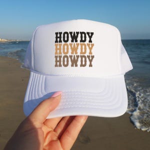 Howdy White Foam trucker hat | Trendy Summer Trucker Hat | For Her | Unhinged Hat | Trendy Hat | Trendy Western Trucker Hat | Cowgirl Style