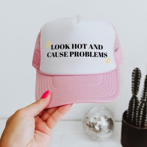 Trucker Hat | Foam Trucker Hat for her | Pink Trucker Hat | Look Hot And Cause Problems