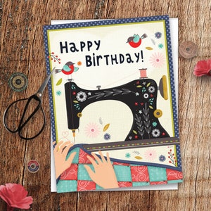 Quilt Birthday Card, Quilt Greeting Card, Sewing Birthday Card, Sewing, Birthday Card for Quilter, Quilting, Sewing Machine, Seamstress Card