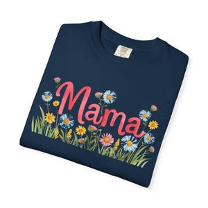 Mother&#39;s Day T-Shirt, Gift for Mom, Flower Design, Birthday Gift, Mama Design, Spring Fashion, Regalo De Cumpleaños, Regalo Para Las Madres.