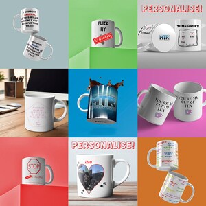 May include: A collection of white ceramic mugs with various designs and text. The mugs feature designs such as a dog, a heart, a stop sign, and text that says "You're my cup of tea". The mugs are arranged in a grid pattern on a colorful background.