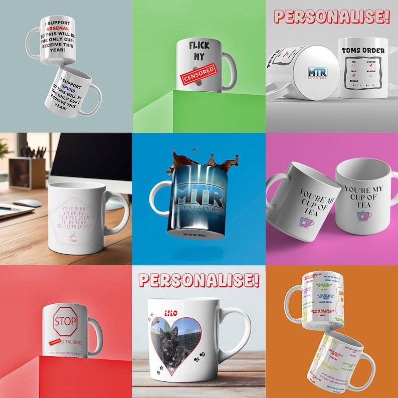 May include: A collection of white ceramic mugs with various designs and text. The mugs feature designs such as a dog, a heart, a stop sign, and text that says "You're my cup of tea". The mugs are arranged in a grid pattern on a colorful background.