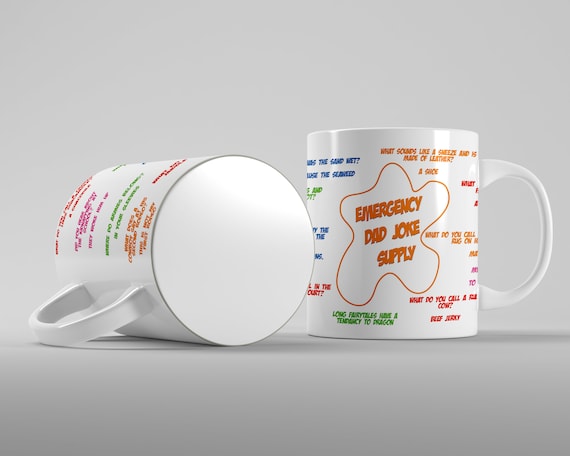Emergency Dad Joke Supply Mug Funny Novelty Coffee Mug