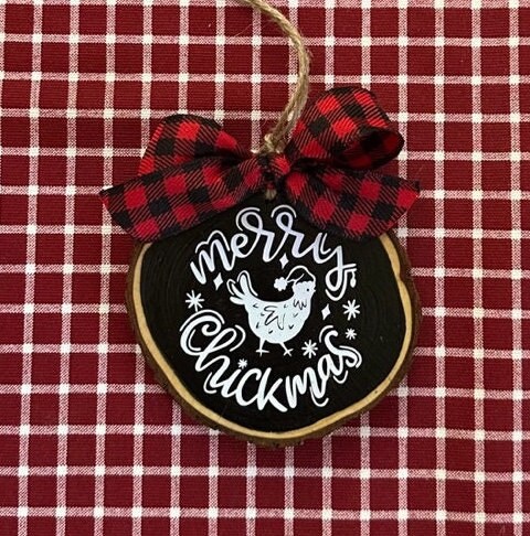 Painted Wooden Ornament Chicken Christmas Merry Chickmas 