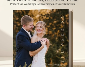 May include: A square photo album with a hard cover featuring a couple embracing outdoors. The cover text reads "THE WEDDING" vertically and "EMMA & WILLIAM" at the bottom. Above the album, the text reads "BEAUTIFUL ALBUMS, LESS DESIGN TIME".