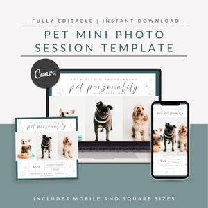 Peut inclure: Un modèle numérique pour des mini séances photo d'animaux de compagnie, présenté sur un ordinateur portable, un smartphone et des impressions. Le design comprend des images de chiens, le texte "pet personality" et le logo Canva. Le modèle est entièrement modifiable et téléchargeable instantanément.