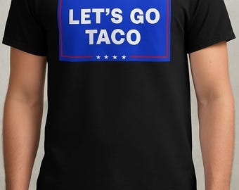 Lustige Anti Trumpf Taco Png, Lass uns gehen Taco Png, Politischer Humor Png, Anti MAGA Parodie Png, Anti Trumpf Geschenk Taco Trumpf Png