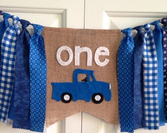 Little Blue Truck High chair banner ~photo prop~Birthday banner~rag tie banner~1st Birthday~burlap banner~Birthday decoration~fabric garland