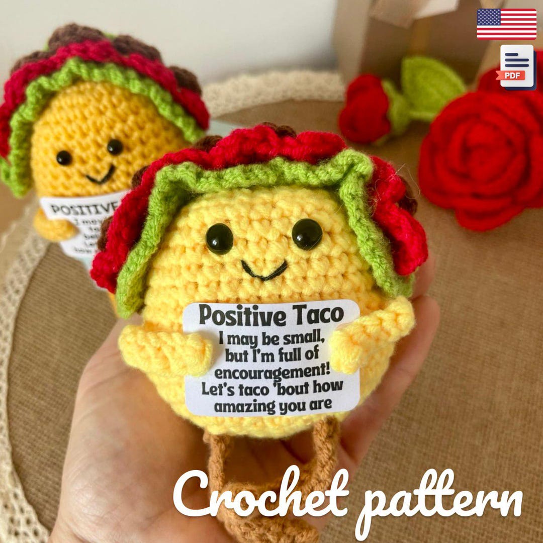 Positive Taco Crochet Pattern - Home Decor Tutorial - Emotional Support ...