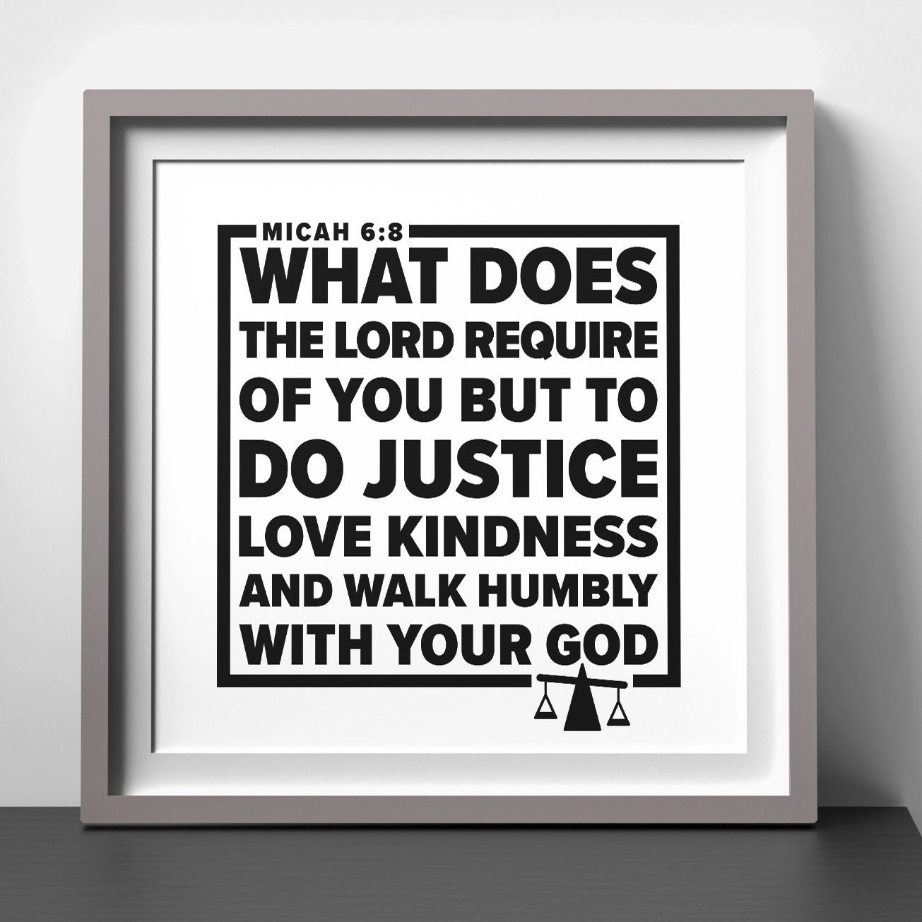 Scripture Wall Art Digital Download Black & White Micah 6:8