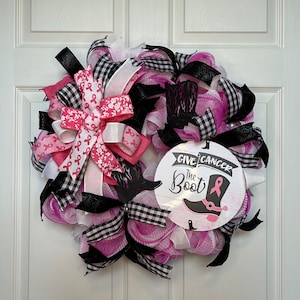 Breast Cancer Awareness Wreath, &#39;Give Cancer The Boot&#39; Pink Ribbon Wreath, Support and Encouragement Door Decor, Inspirational Gift