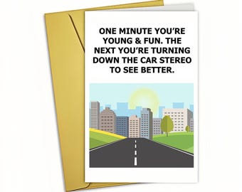 Funny Getting Old Birthday Card: Turning Down Car Stereo