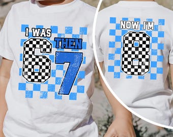 I Was 6 Then 7 Now I’m 8 Birthday Shirt, Funny 8th B-Day Gift for Boy, Viral 67 Meme Gift, Birthday Shirt 8 Years Old, Six Seven