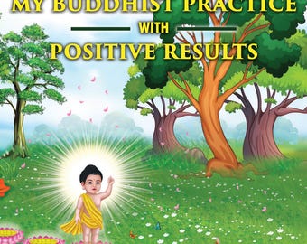 Buddhist practice with positive results