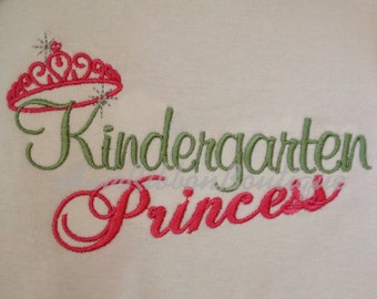 Back to School Embroidered Shirt - Kindergarten Princess Shirt - Personalized Shirt - Kindergarten Embroidered Shirt