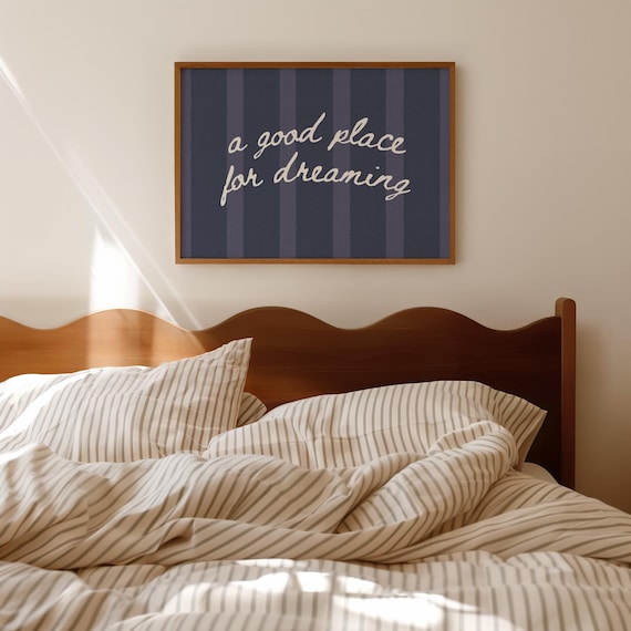 Good place for dreaming Bedroom Cosy Wall Art | Stripe Navy Blue Quote Bedroom Poster | Boho Bedroom Decor | Digital Download Print