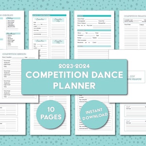 May include: A printable planner for competition dance, with a blue and white color scheme. The planner includes pages for competition checklist, dance conventions, dance details, competition financials, and competition schedule. The planner is titled "2023-2024 Competition Dance Planner" and includes the text "10 Pages" and "Instant Download".