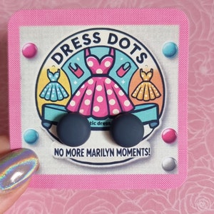 Dress Dots: No More Marilyn Moments! Beautiful and Reusable, Magnetic Dress Weights for Every Occasion. Non Snag, No Adhesives, just magic!