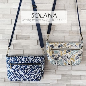 SOLANA PDF Sewing Pattern Crossbody or Shoulder Bag Two sizes included with Step-by-Step Tutorial for Immediate Download by UPSTYLE image 2