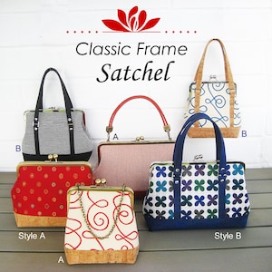 Patron de couture PDF Classic Frame Satchel Modèle multi-tailles et tutoriel à utiliser avec les cadres de sac à main classiques par UPSTYLE image 1