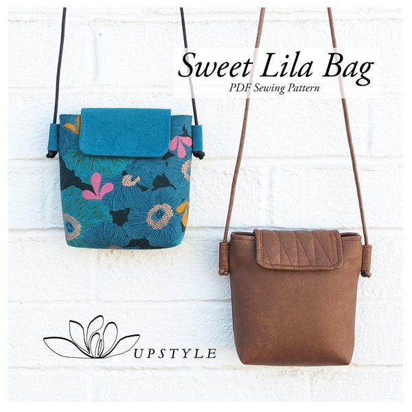 Sweet Lila Bag PDF Pattern - Crossbody Purse Handbag - Quick Easy to Sew - Casual Versatile -  Immediate Download by UPSTYLE