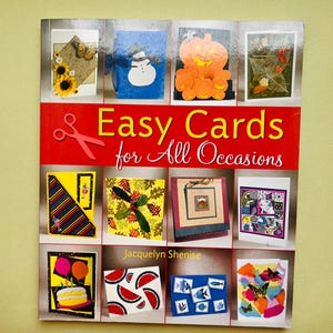 Des cartes faciles pour toutes les occasions de Jacquelyn Shenise, un livre de création et de fabrication de cartes