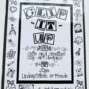 Clip It Up par Lindsay Ostrom et ses amis, conceptions clipart créatives mignonnes, livre à couverture souple, droits d'auteur 1998 Scrapbooking, fabrication de cartes, tenue d'un journal