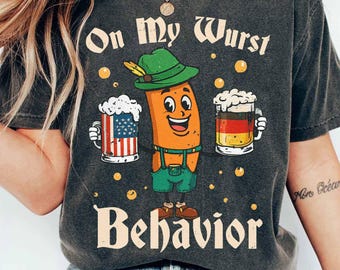 On My Wurst Behavior Shirt, Funny Oktoberfest Sausage Tee, Beer Squad Shirts, German Beer Festival 2025 Tee, Prost T-Shirt, Beer Lover Tee