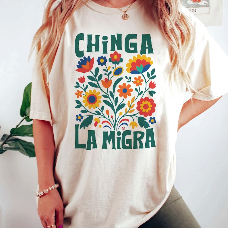 Chinga La Migra Shirt, Abolish Ice Protest Shirt, No Human Is Illegal, Latino Protest Tee, Social Justice Shirt, Immigrant Human Rights Tee