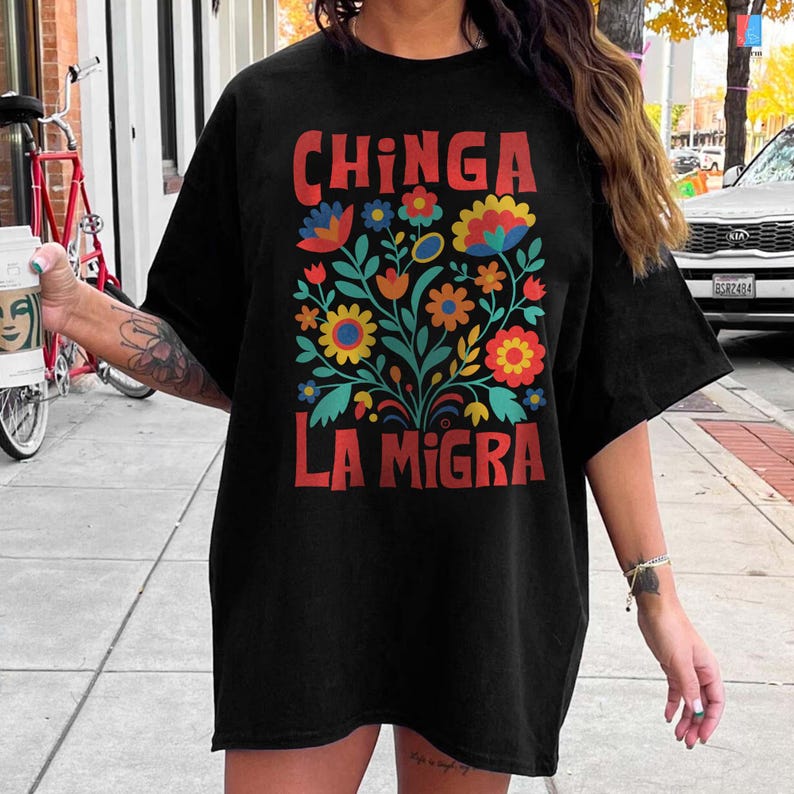Chinga La Migra Shirt, Abolish Ice Protest Shirt, No Human Is Illegal, Latino Protest Tee, Social Justice Shirt, Immigrant Human Rights Tee