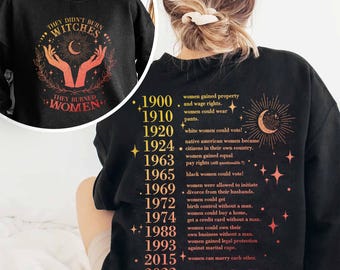 They Didn't Burn Witches They Burned Women Shirt, Feminism Shirt, Feminist Witch Shirt, Women Empowerment, Girl Power, Women's Rights Shirt