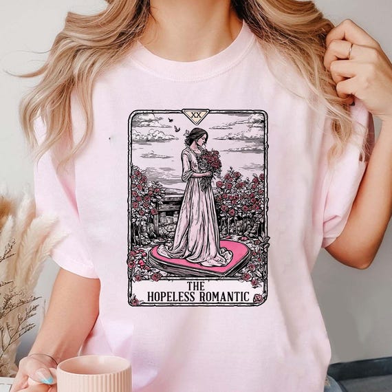 The Hopeless Romantic Shirt, Romantic Tarot Card Tee, Bookish T-Shirt, Valentine Gift for Her