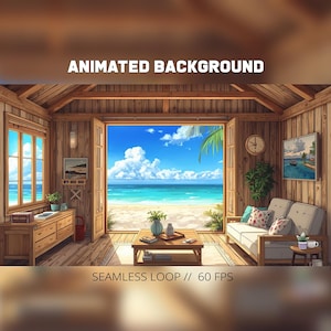 Op de afbeelding: Een geanimeerde achtergrond van een strandscène, gezien vanuit een houten strandhuis. De tekst "ANIMATED BACKGROUND" staat bovenaan en "SEAMLESS LOOP // 60 FPS" onderaan. De scène bevat een blauwe lucht, oceaan en zand.
