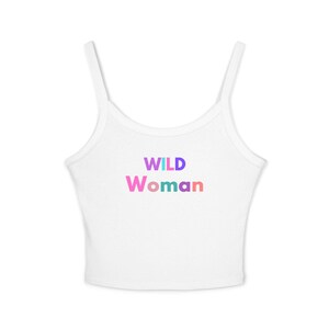 Wild Woman Tank Top: Baumwollmischung Spaghetti Strap Tee