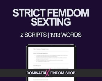 Strict Femdom Sexting Scripts Bundle | 2 Dominating Femdom Sexting Scripts with PPV Ideas, Voice Message Prompts | Instant Digital Download