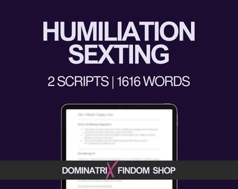 Pacchetto di script per sexting umiliante / 2 scenari umilianti con idee per PPV e spunti per messaggi vocali / Download digitale istantaneo