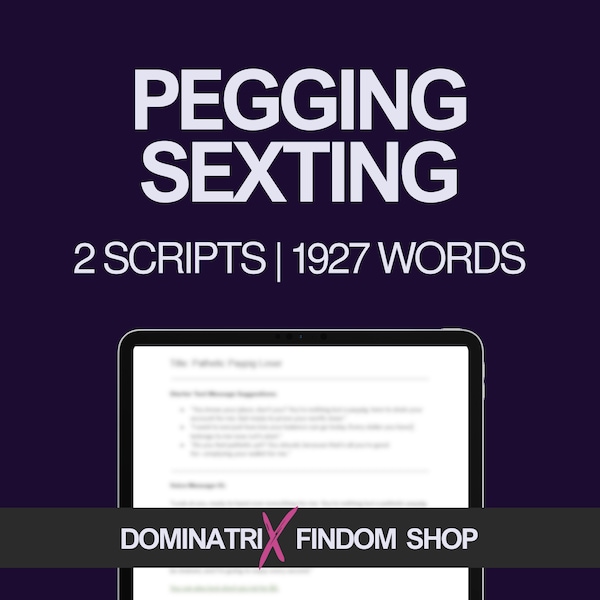 Pegging Sexting Scripts Bundle | 2 Dominant Pegging Scripts with PPV Ideas, Voice Message Starters | Instant Digital Download