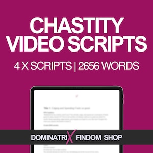 Puede incluir: Un fondo rosa con texto blanco que dice "CHASTITY VIDEO SCRIPTS 4 X SCRIPTS | 2656 WORDS". Se muestra una pantalla de tableta con un documento titulado "Triggering and Expanding Cravings in your Sub". El texto en la pantalla está borroso. La parte inferior de la pantalla de la tableta muestra el texto "DOMINATRIX FINDOM SHOP".