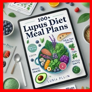 Lupus Food List and Diet Plan PDF, Foods to Avoid and Eat, Diet Triggers, Manage Flare-Ups, Reduce Inflammation, Lupus Dietary Guidelines