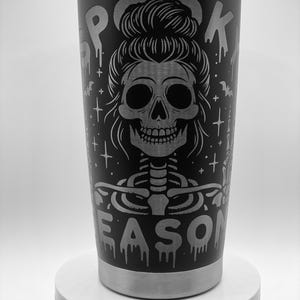 Spooky Season Skeleton Girl Tumbler - Laser Engraved Stainless Steel Halloween Gift - Gothic Skull Art 20oz Insulated Cup