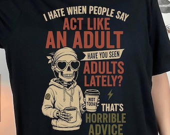 Funny Skeleton Adult Humor Design: Sarcastic PNG SVG (Digital Download