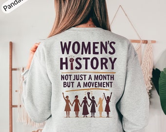 Women’s History Month svg, Black Women Empowerment png, Empowering Women Design, Not Just A Month But A Movement, Women's Rights Design