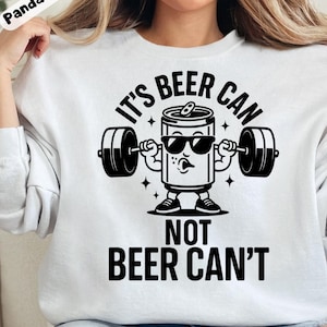 Funny Beer Shirt png, It&#39;s Beer Can Not Beer Can&#39;t Design, Sarcastic Beer Humor Art, Drinking Party Tee, Beer Lover svg, Bachelor Party Gift