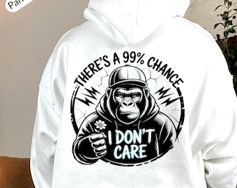 There's a 99% Chance I Don't Care Funny Monkey png, Sarcastic Quote Retro Gorilla Design, Attitude Cool Design, Gen Z Meme svg, Sassy Humor