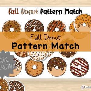 Może przedstawiać: Cyfrowe pobieranie gry "Fall Donut Pattern Match". Obraz przedstawia różne wzory pączków z różnymi polewami i tekstem "Fall Donut Pattern Match". Pączki są w odcieniach brązu, bieli i pomarańczy.