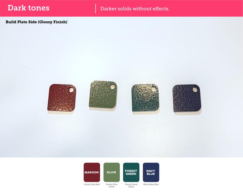 May include: Four square-shaped material swatches with rounded corners and a single hole in the top right corner. The colors are maroon, olive, forest green, and navy blue. The text reads Dark tones, Build Plate Side (Glossy Finish), Maroon, Olive, Forest Green, and Navy Blue.