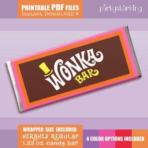 May include: A Wonka Bar candy wrapper design with a brown background and the word "Wonka" in white script. The wrapper includes pink, orange, and silver accents. Text at the top reads "Printable PDF Files instant DOWNLOAD". The wrapper is for a 1.55 oz Hershey Regular candy bar.